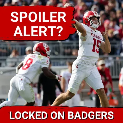 SHOWDOWN: Indiana's UNDEFEATED Season Faces UW's REVENGE Mission | Can Badgers Pull Upset?