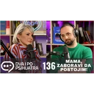 135 - Mama, zaboravi da postojim