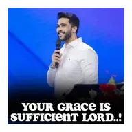 Your Grace is sufficient LORD..!