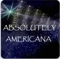 ABSOLUTELY AMERICANA
