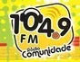 Rádio Comunidade 104.9 FM