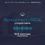 Reconocimiento PACAL a Hospital Galenia | Hospital Galenia - E274