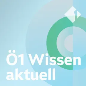 Ö1 Wissen aktuell