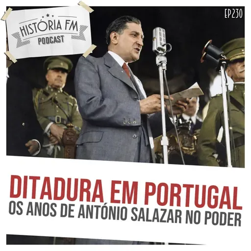 230 Ditadura em Portugal: os anos de António Salazar no poder
