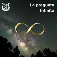 La pregunta infinita 14 | Identidad, autenticidad y la búsqueda de lo humano