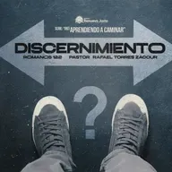 Discernimiento - Romanos 12 pastor Rafael torres