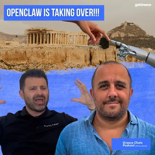 82. OpenClaw's are Taking Over, Greece's 400 years of Progress Delays and Greek Coffee Cup Fortune Readings