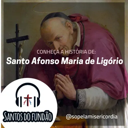 #087 - Santo Afonso Maria de Ligório
