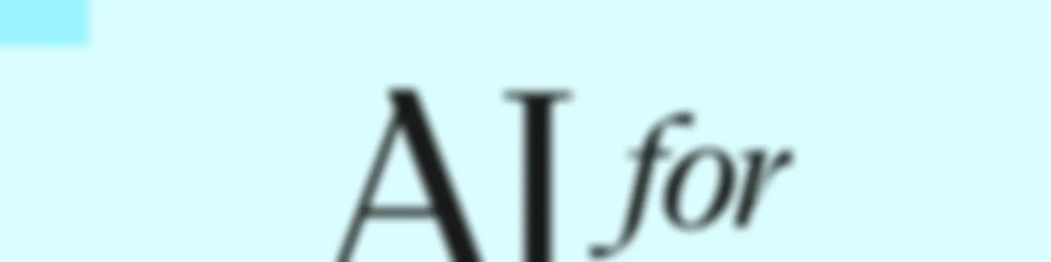 AI For Humans: Making Artificial Intelligence Fun & Practical