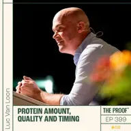 Protein amount, quality and timing  | Dr Luc van Loon