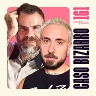 CB #161 - A menina da casa abandonada com Chico Felitti e Fi Bortolotto