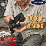 Tuổi già, ví mỏng