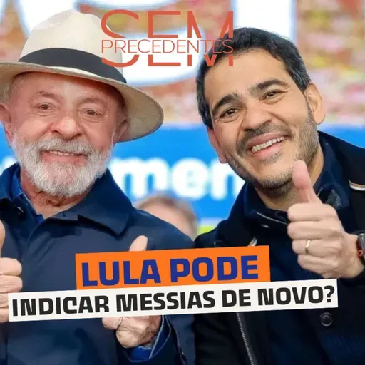 Lula poderia indicar Jorge Messias novamente para o STF?