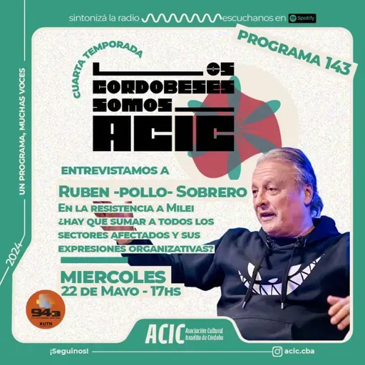LCSA - Entrevistamos a Ruben -pollo- Sobrero - Programa 143