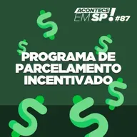 #087 - Programa de Parcelamento Incentivado