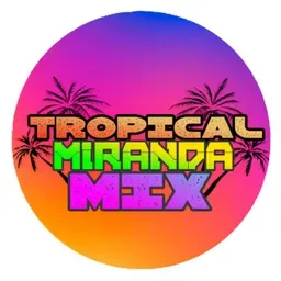 Radio Tropical Miranda Mix fm
