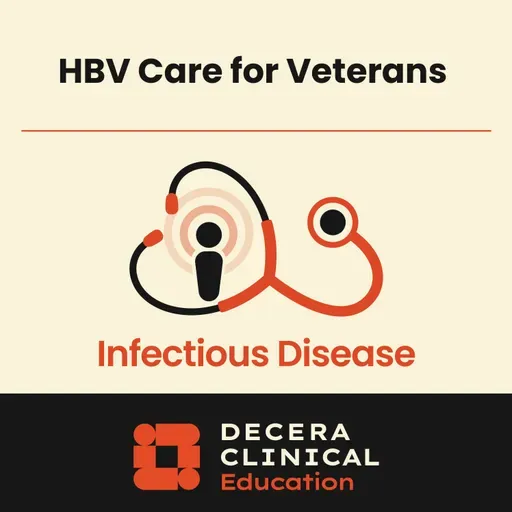 Hepatitis B, Military Service, and the Long Road to Care Podcast: Barriers and Solutions for US Veterans