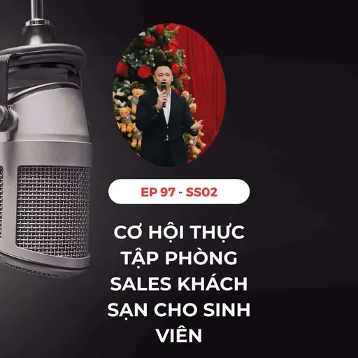 #97 - 🧑🎓THỰC TẬP SALES KHÁCH SẠN DÀNH CHO SINH VIÊN 🏨