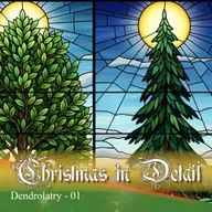 Oh Christmas tree and dendrolatry - Christmas in Detail 01