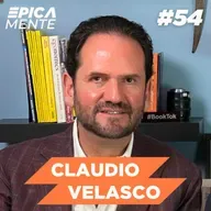 Los Secretos que Nadie te Cuenta para Construir una Empresa Ganadora l Claudio Velasco