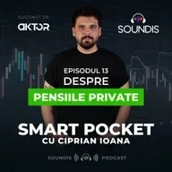 Episodul 13 - Despre pensiile private