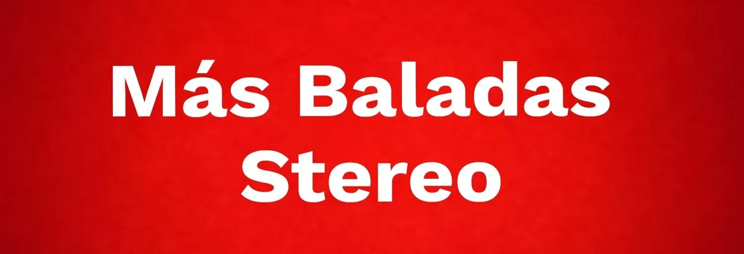 Mas Baladas Estéreo