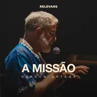 A Missão - Gerson Ortega