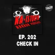 Episode 202 : CHECK IN