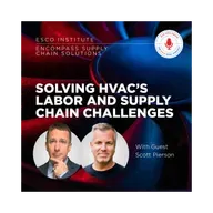 Solving HVAC’s Labor and Supply Chain Challenges