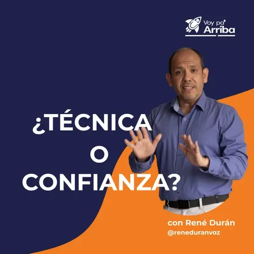 ¿TÉCNICA O CONFIANZA? El secreto de una voz completa.