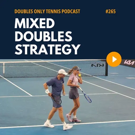 Mixed Doubles Strategy: Advice for Ladies & Guys, Formations, Tactics, & Stories