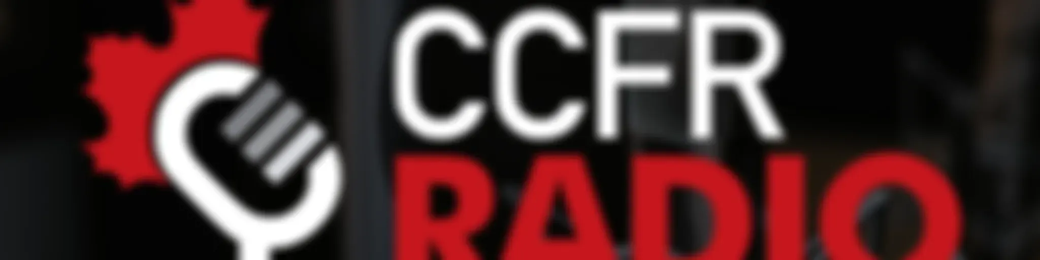 CCFR Radio Podcast