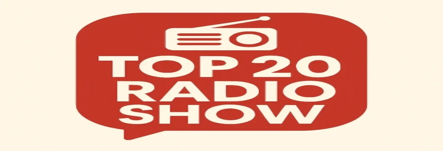 TOP 20 Radio Show