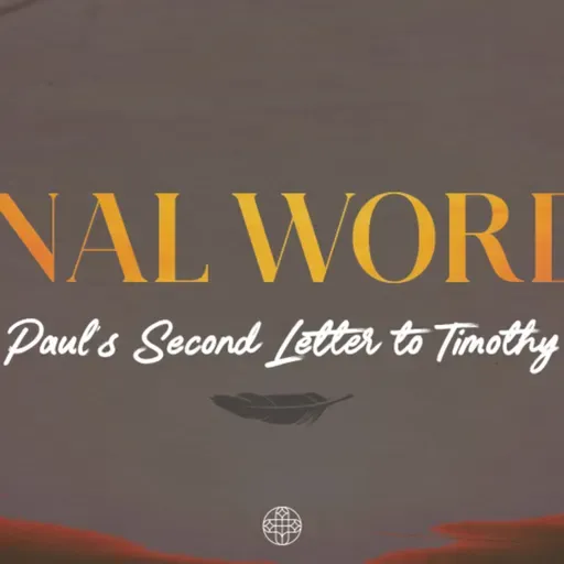 The Completing Work of the Word (2 Timothy 3:16-17)