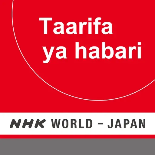 NHK WORLD RADIO JAPAN - Swahili News at 15:30 (JST), June 02