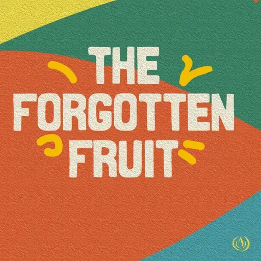 The Forgotten Fruit | Ps Mark Scholtz | 17 May 2026