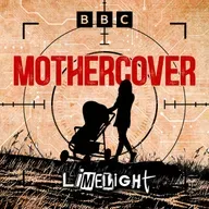 Mothercover: Episode 3: Family Liaison
