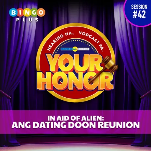 EP 42: In Aid of Alien: Ang Dating Doon Reunion (with guests Caesar Cosme, Isko Salvador, & Chito Francisco)