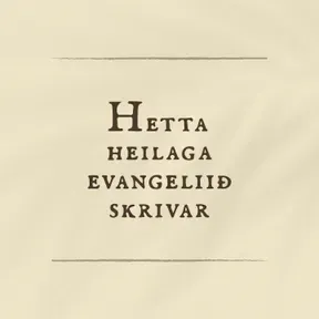 Hetta heilaga evangeliið skrivar