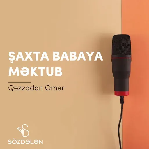 Şaxta Babaya məktub | Qəzzadan Ömər | Sözdələn
