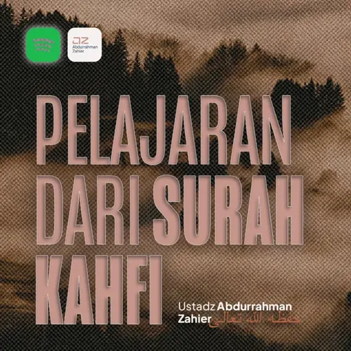 Pelajaran dari Surah Al Kahfi