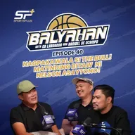 Ep 40 Nagpakawala si The Bull! Matinding bitaw ni Nelson Asaytono!