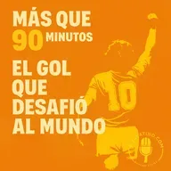 La Mano de Dios: el gol que desafió al mundo