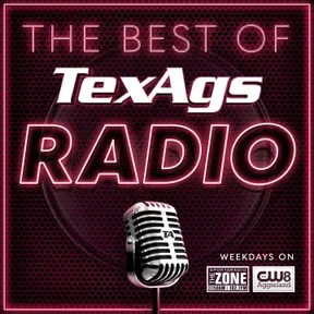 The Best of TexAgs Radio