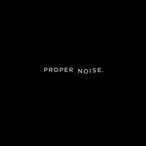 Proper Noise