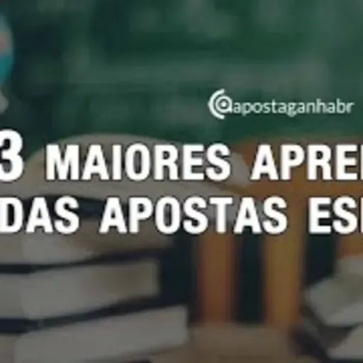 3 Maiores Aprendizados das Apostas Esportivas