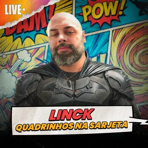 A ERA DOS NERDS ACABOU? Com Alexandre Linck @QuadrinhosNaSarjeta 