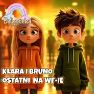🏐Klara i Bruno – Ostatni na WF-ie👟 | Bajka Do Słuchania Dla Dzieci | Audiobook🌈 | Bajka Na Dobranoc