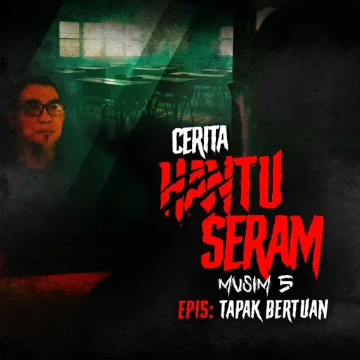 Tapak Bertuan | Cerita Hantu Seram S5EP15