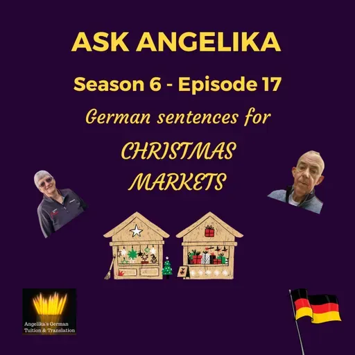 Ask Angelika Season 6 Episode 17 - German sentences for Christmas Markets